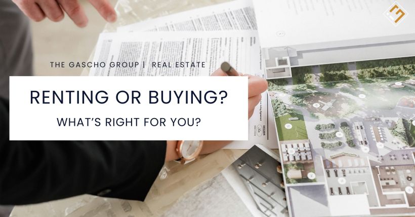 Renting or buying? What’s right for you?
